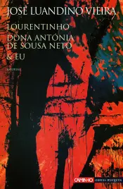Lourentinho Dona Antónia de Sousa & Eu