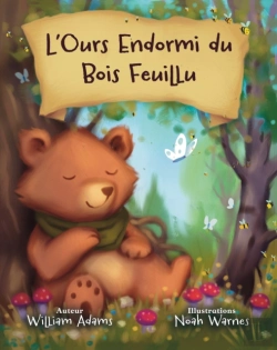 Bertrand.pt - L'Ours Endormi Du Bois Feuillu