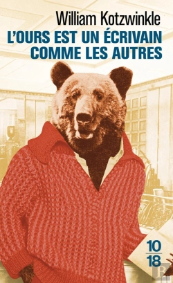 Bertrand.pt - L'Ours Est Un Ecrivain Comme Les Autres