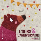 L'Ours Et L'Anniversaire