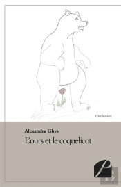 L'Ours Et Le Coquelicot