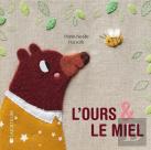 L'Ours Et Le Miel