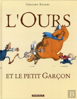Bertrand.pt - L'Ours Et Le Petit Garcon Tome 1