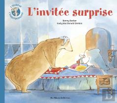 L'Ours Et L'Enquiquineuse ; L'Invité Surprise