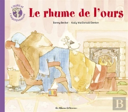 Bertrand.pt - L'Ours Et L'Enquiquineuse T4 - Le Rhume De L'Ours