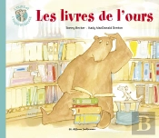L'Ours Et L'Enquiquineuse Tome 5 ; Les Livres De L'Ours
