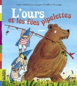 Bertrand.pt - L'Ours Et Les Fées Pipelettes