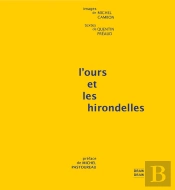L'Ours Et Les Hirondelles
