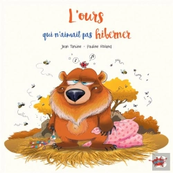 Bertrand.pt - L'Ours Qui N'Aimait Pas Hiberner
