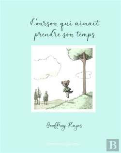 Bertrand.pt - L'Ourson Qui Aimait Prendre Son Temps