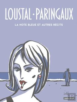 Bertrand.pt - Loustal Et Paringaux : La Note Bleue Et Autres Récits