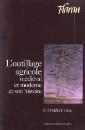 L'Outillage Agricole Médiéval Et Moderne Et Son Histoire