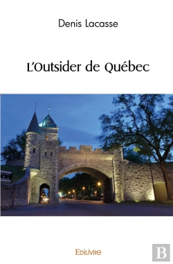Bertrand.pt - L'Outsider De Québec