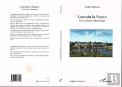 Bertrand.pt - Louvain La Neuve ; Une Aventure Urbanistique
