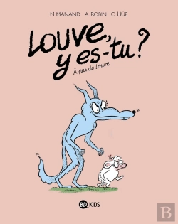 Bertrand.pt - Louve, Y Es-Tu ? Tome 2 : À Pas De Louve