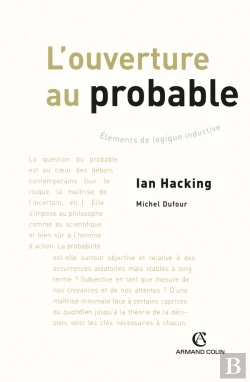 Bertrand.pt - L'Ouverture Au Probable ; Éléments De Logique Inductive