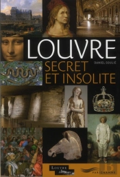 Louvre Secret Et Insolite