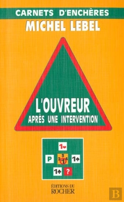 Bertrand.pt - L'Ouvreur Apres Une Intervention - Carnets D'Encheres