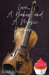 Love, A Baker And A Music Maker