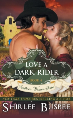 Bertrand.pt - Love A Dark Rider (The Southern Women Series, Book 4)