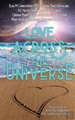 Bertrand.pt - Love Across The Universe: Twelve Stories Of Science Fiction Romance Set On Intergalactic Shores