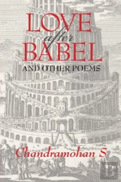 Love After Babel And Other Poems