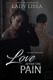 Love After The Pain