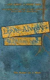 Love Always, A Broken Heart