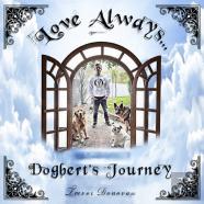 Love Always, Dogbert'S Journey