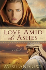 Love Amid The Ashes Â€“ A Novel