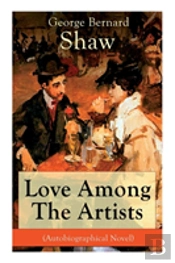 Love Among The Artists (Autobiographical Novel)