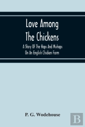 Love Among The Chickens