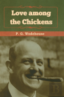 Love Among The Chickens