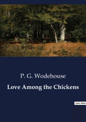 Love Among The Chickens