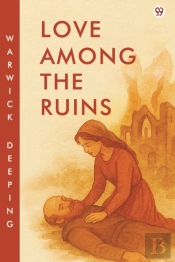 Love Among The Ruins (Edition1)