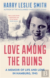 Love Among The Ruins