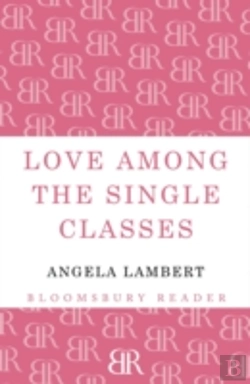 Bertrand.pt - Love Among The Single Classes