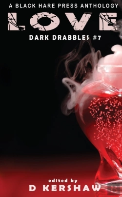 Bertrand.pt - Love: An Dark Microfiction Anthology