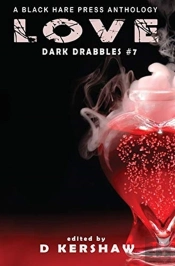 Love: An Dark Microfiction Anthology