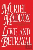 Love And Betrayal, A Novel