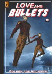 Love And Bullets #1