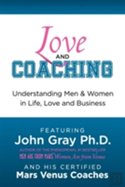 Bertrand.pt - Love And Coaching: Understanding Men And Women In Life, Love And Business