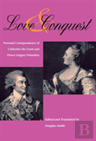 Love And Conquest