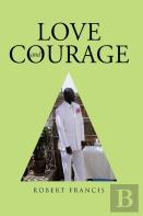 Love And Courage