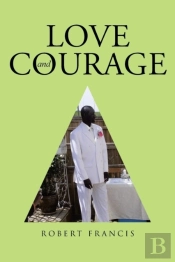Love And Courage
