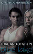 Love And Death In Blue Lake
