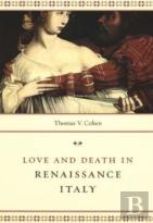 Love And Death In Renaissance Italy