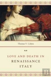 Love And Death In Renaissance Italy