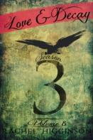Love And Decay, Volume Eight