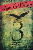 Love And Decay, Volume Seven